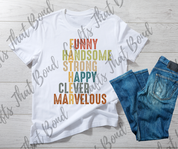 Father, Funny, Handsome T-Shirt
