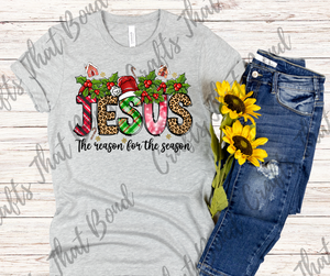 Jesus is the reason for the Season T-Shirt