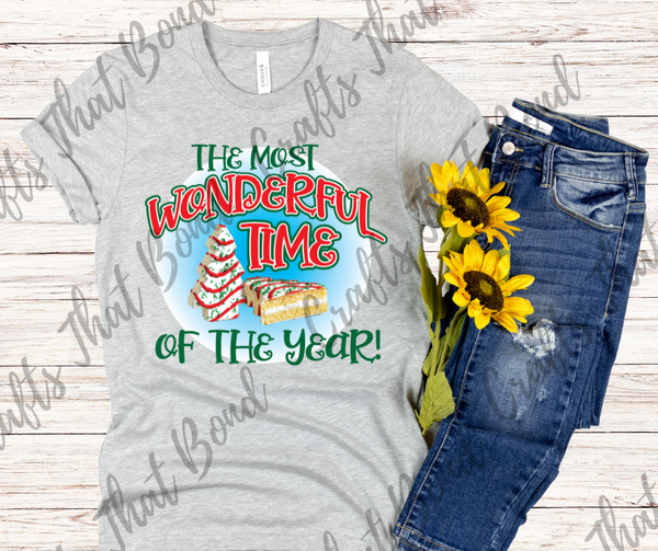 The Most Wonderful Time of The Year Tree Cakes T-Shirt