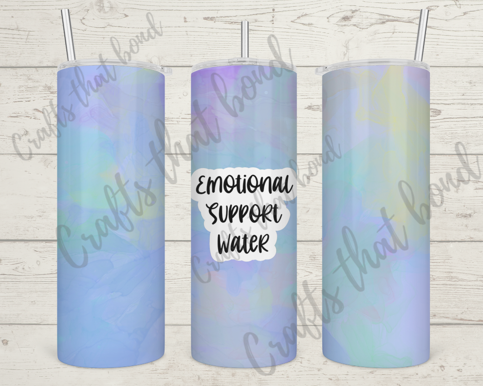 Emotional Support Water Sublimation Tumbler