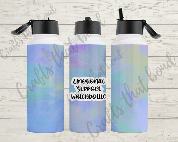 Emotional Support Water Bottle Hydro Sublimation