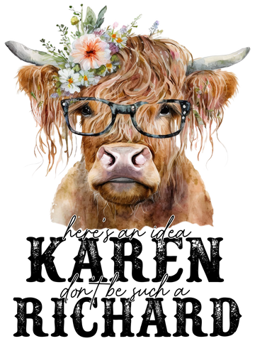 Here is an Idea Karen Highland Cow DTF Transfer Only