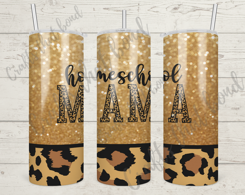 Homeschool Mama Leopard Tumbler