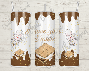 I Love you S'more Sublimation Tumbler