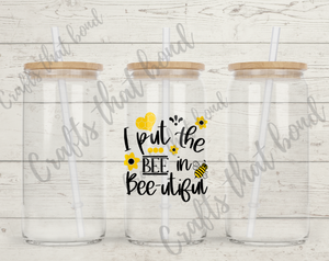 I put the Bee in Beautiful Glass Libbey Tumbler