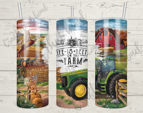 Life is Better on the Farm Sublimation Tumbler