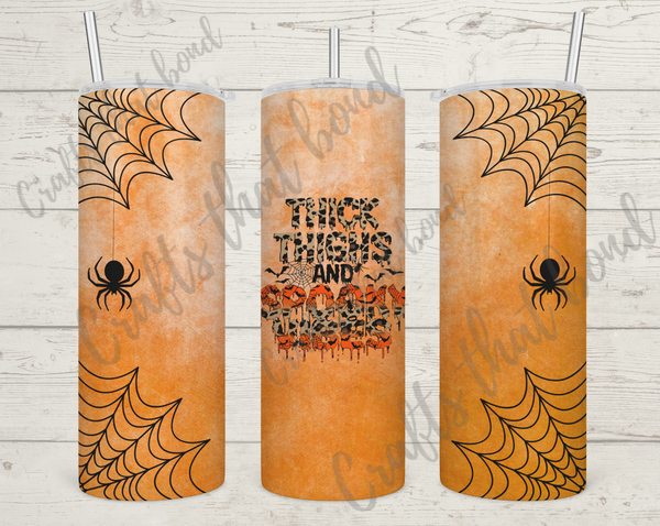 Orange Thick Thighs and Spooky Vibes Tumbler