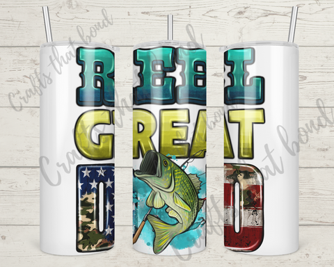 Reel Great Dad Fishing Sublimation Tumbler