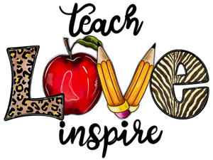 Teach, Love, Inspire (Leopard Pencil) DTF Transfer Only