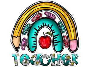 Teacher Pencil Rainbow DTF Transfer Only