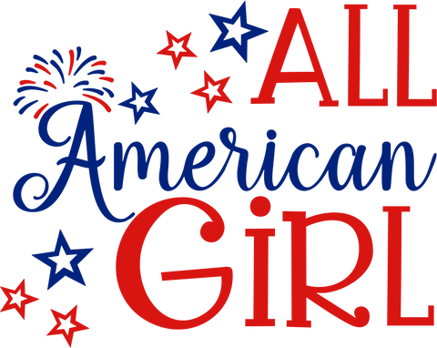 All American Girl DTF Transfer Only