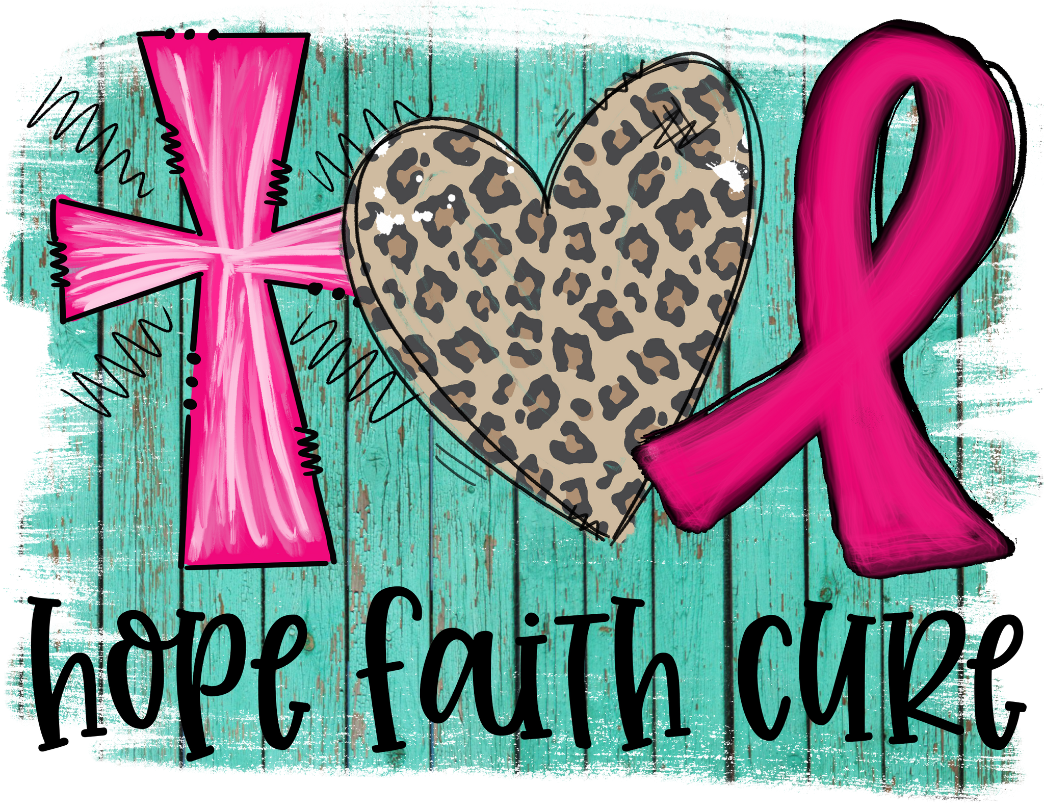 Faith Hope Cure DTF Transfer Only